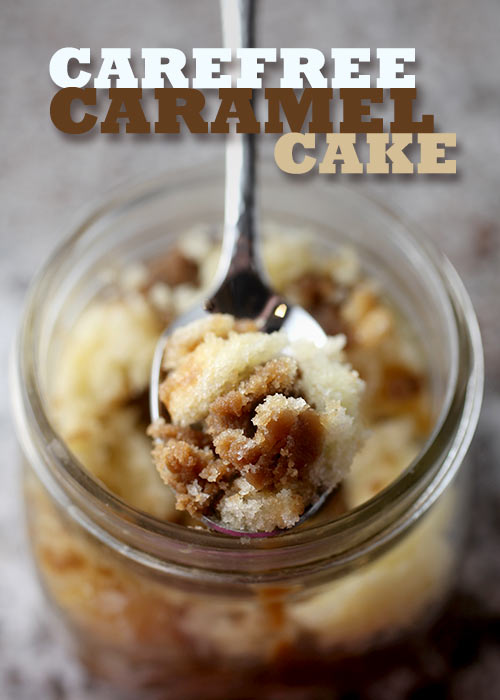 Carefree Caramel Cake